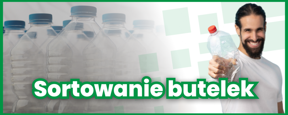Sortowanie butelek